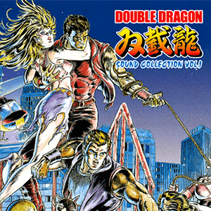 DOUBLE DRAGON SOUND COLLECTION VOL.1